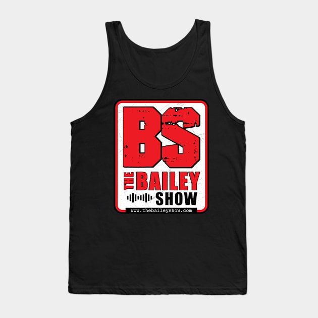 THE BS LOGO Tank Top by The BS (The Bailey Show)